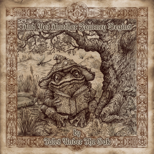 Tales Under The Oak : And Yet Another Journey Begins